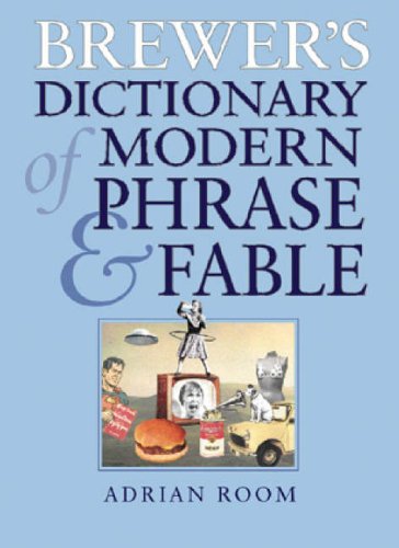 Imagen de archivo de Brewer's Dictionary of Modern Phrase and Fable a la venta por WorldofBooks