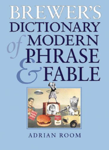 9780304358717: Brewer's Dictionary of Modern Phrase & Fable