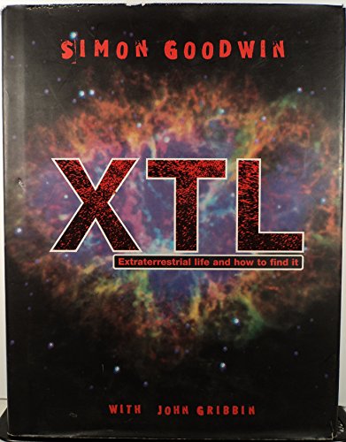 XTL: Extraterrestrial Life and How to Find It