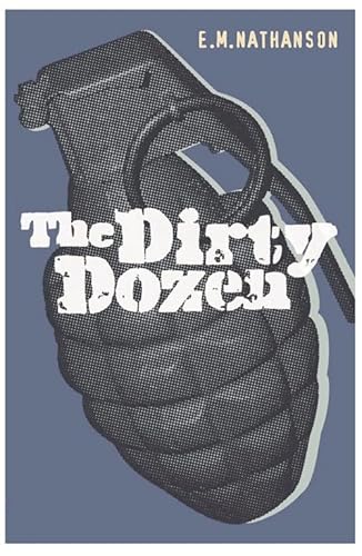9780304359288: The Dirty Dozen (CASSELL MILITARY PAPERBACKS)