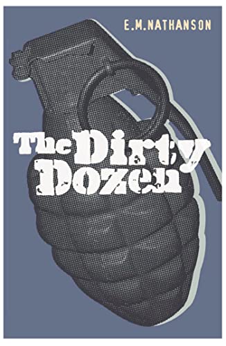 Stock image for The Dirty Dozen for sale by ThriftBooks-Atlanta