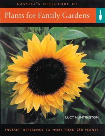 Imagen de archivo de Plants For Family Gardens: Instant Reference to More Than 250 Plants a la venta por HPB-Diamond