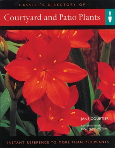 Beispielbild fr Cassell's Directory of Courtyard and Patio Plants zum Verkauf von AwesomeBooks