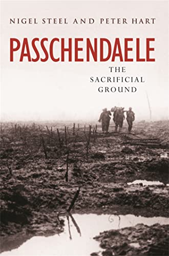 Stock image for Passchendaele: The Sacrificial Ground for sale by HPB-Ruby