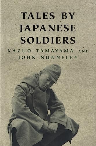 Stock image for Tales by Japanese Soldiers for sale by Books Puddle