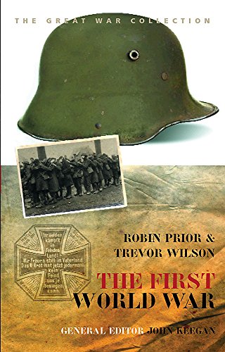 9780304359844: The First World War (CASSELL'S HISTORY OF WARFARE)