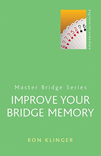 Stock image for Improve Your Bridge Memory (MASTER BRIDGE) for sale by AwesomeBooks