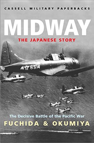 Beispielbild fr Midway: The Japanese Story (Cassell Military Paperbacks) zum Verkauf von WorldofBooks