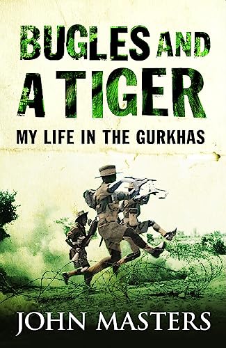 Imagen de archivo de Bugles and a Tiger : My Life in the Gurkhas a la venta por BooksRun