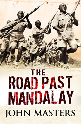 9780304361571: The Road Past Mandalay