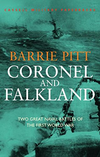 Stock image for Coronel and Falkland: Two Great Naval Battles of the First World War for sale by SecondSale