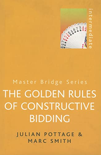 Beispielbild fr The Golden Rules of Constructive Bidding (MASTER BRIDGE) zum Verkauf von WorldofBooks