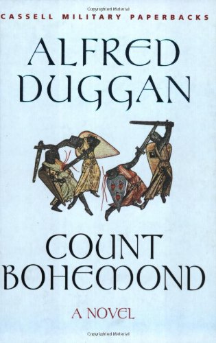Count Bohemond: A Novel (Cassell Military Paperback) (9780304362738) by Duggan, Alfred