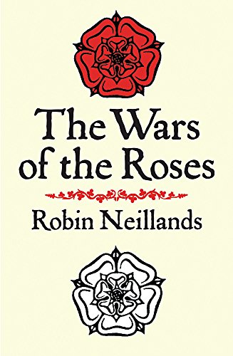 Imagen de archivo de The Wars of the Roses a la venta por ThriftBooks-Atlanta