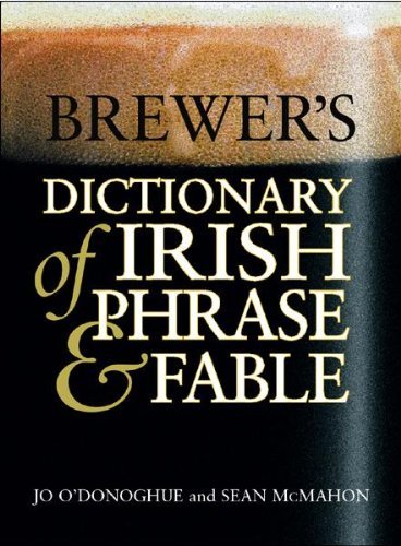 9780304363346: Brewer's Dictionary Of Irish Phrase & Fable