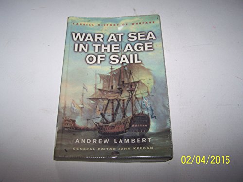 Beispielbild fr War At Sea In The Age Of Sail (Cassell History Of Warfare) zum Verkauf von WorldofBooks