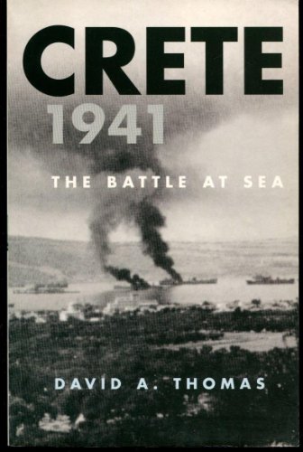 Imagen de archivo de Crete 1941: The Battle at Sea (CASSELL MILITARY PAPERBACKS) a la venta por WorldofBooks