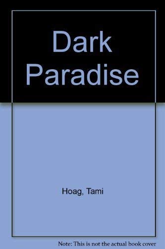 Dark Paradise Whs - Tami Hoag