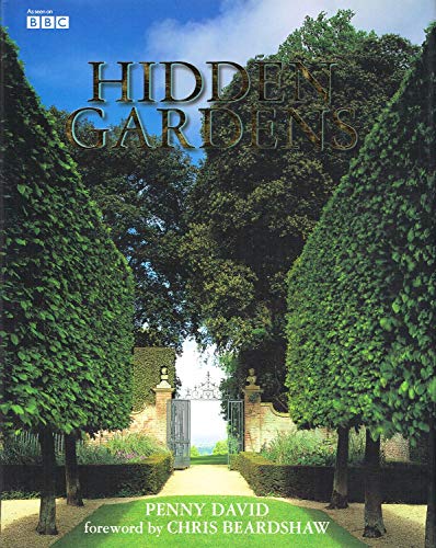 Beispielbild fr Hidden Gardens zum Verkauf von Better World Books