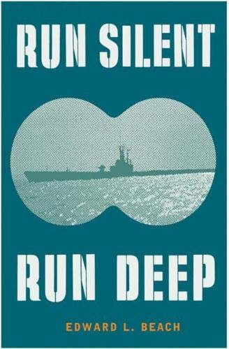 9780304364657: Run Silent, Run Deep (Cassell Military Paperbacks)