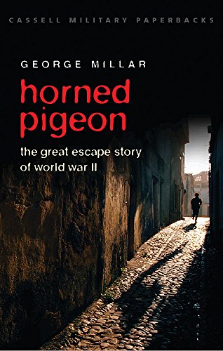 Beispielbild fr Horned Pigeon : The Great Escape Story of World War II zum Verkauf von Better World Books