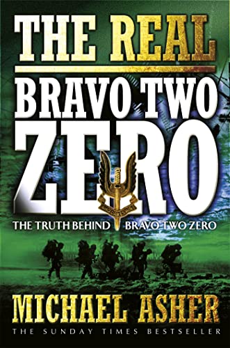 Stock image for The Real Bravo Two Zero for sale by Blackwell's