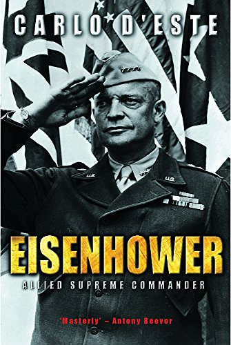 Imagen de archivo de Eisenhower: Allied Supreme Commander a la venta por WorldofBooks