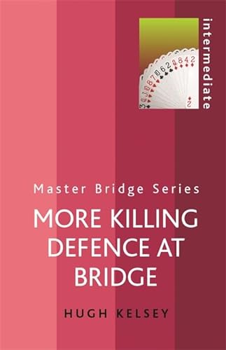 Beispielbild fr More Killing Defence at Bridge (Master Bridge Series) zum Verkauf von Wonder Book