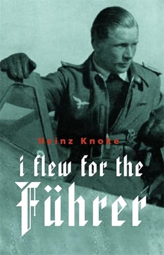 Stock image for I Flew for the Fuhrer for sale by Better World Books