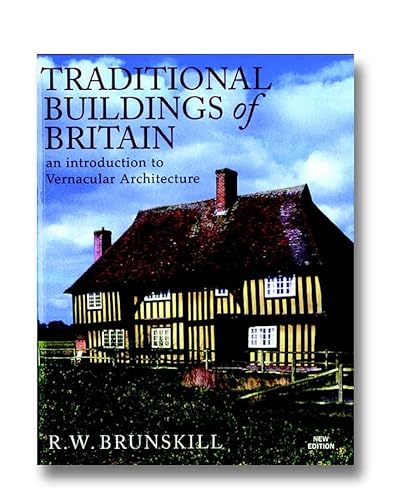 Stock image for Traditional Buildings of Britain (Vernacular Buildings) for sale by Midtown Scholar Bookstore