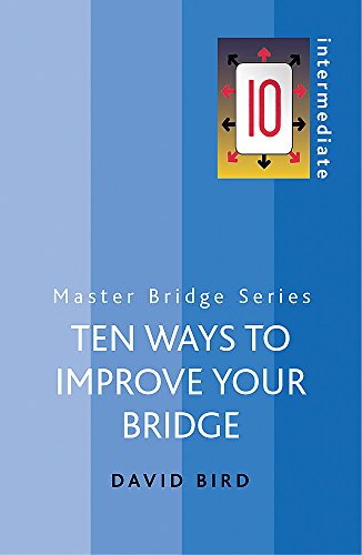 Beispielbild fr Ten Ways To Improve Your Bridge zum Verkauf von WorldofBooks