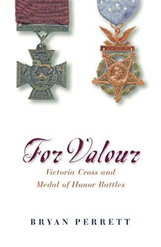 Imagen de archivo de For Valour: Victoria Cross and Medal of Honor Battles a la venta por Anybook.com