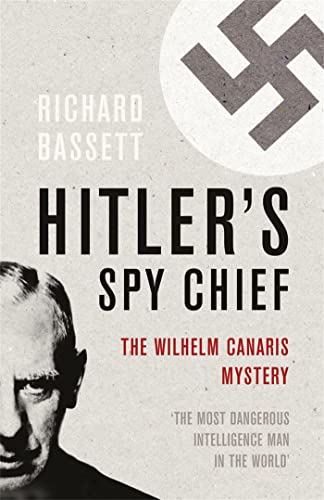 Stock image for Hitler's Spy Chief for sale by HPB-Ruby