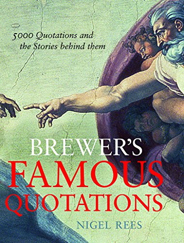 Beispielbild fr Brewer's Famous Quotations zum Verkauf von WorldofBooks