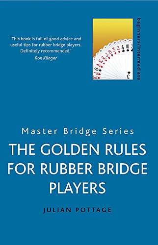 Stock image for The Golden Rules for Rubber Bridge Players (Master Bridge) for sale by WorldofBooks