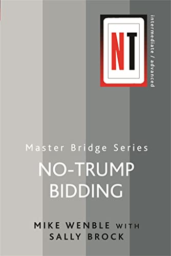 Beispielbild fr No-Trump Bidding (MASTER BRIDGE) zum Verkauf von WorldofBooks