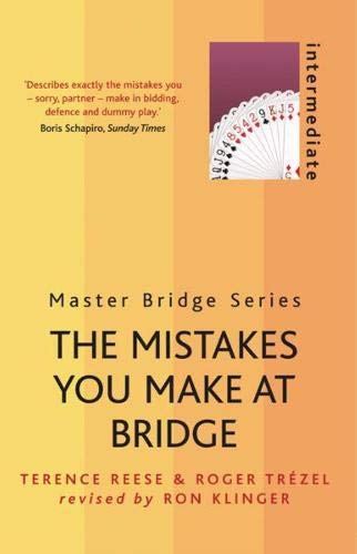 Stock image for The Mistakes You Make at Bridge (Master Bridge Series) for sale by HPB-Emerald