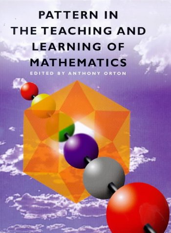 Imagen de archivo de Pattern in the Teaching and Learning of Mathematics (Cassell Education) a la venta por WorldofBooks