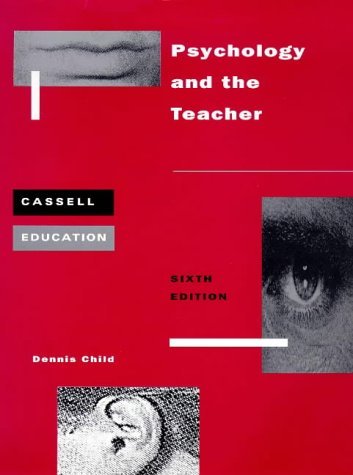 Beispielbild fr Psychology and the Teacher (Cassell Education) zum Verkauf von WorldofBooks