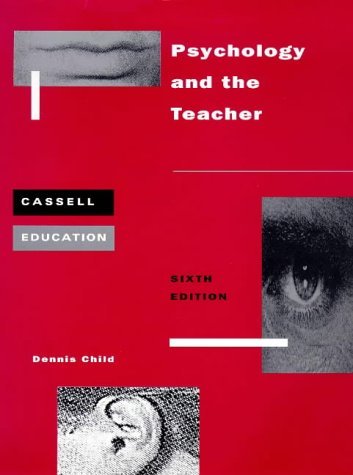 9780304700622: Psychology and the Teacher (Cassell Education)