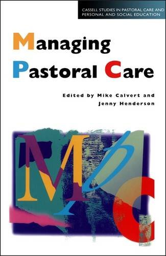 Beispielbild fr Managing Pastoral Care zum Verkauf von Better World Books