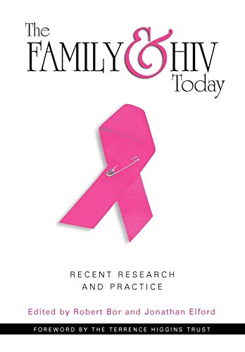 9780304701889: Family and Hiv Today: Recent Research and Practice