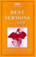 Stock image for The Times Best Sermons For 1998 for sale by WorldofBooks