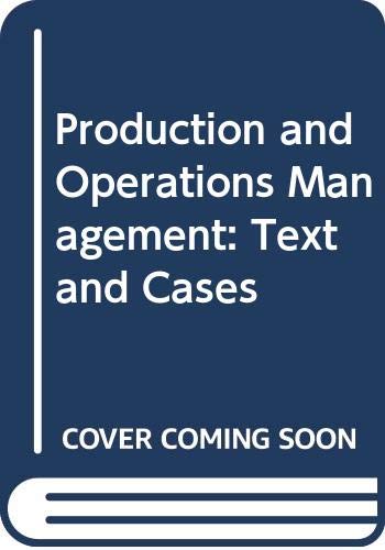 9780304704033: Production and Operations Management: Text and Cases