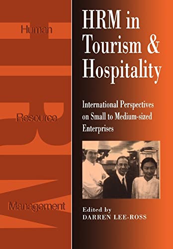 Imagen de archivo de Hrm in Tourism and Hospitality: International Perspecives on Small to Medium-Sized Enterprises a la venta por ThriftBooks-Dallas