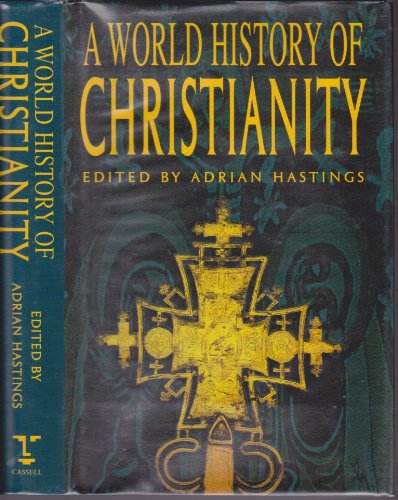 Imagen de archivo de A World History of Christianity a la venta por WorldofBooks