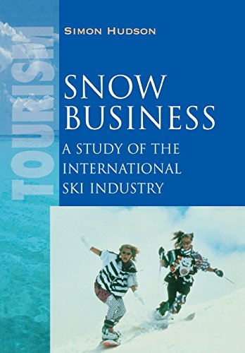 Imagen de archivo de Snow Business: A Study of the International Ski Industry a la venta por Phatpocket Limited