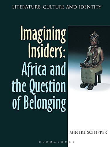 Stock image for Imagining Insiders (Literature, Culture, and Identity) for sale by Books From California