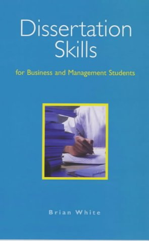 Stock image for Dissertation Skills for Business and Management Students for sale by Reuseabook