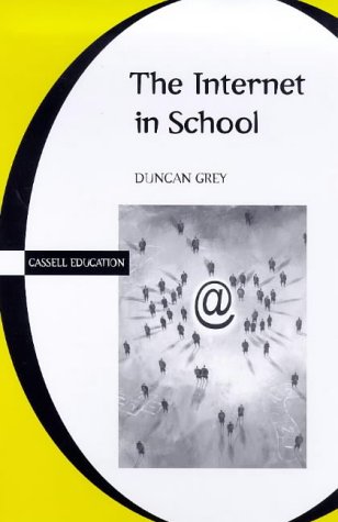 Beispielbild fr The Internet in School (Cassell education series) zum Verkauf von WorldofBooks